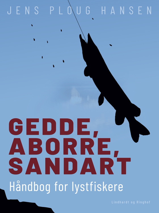 Gedde, aborre, sandart. Håndbog for lystfiskere