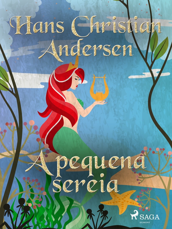 A pequena sereia (e-bog) af Hans Christian Andersen