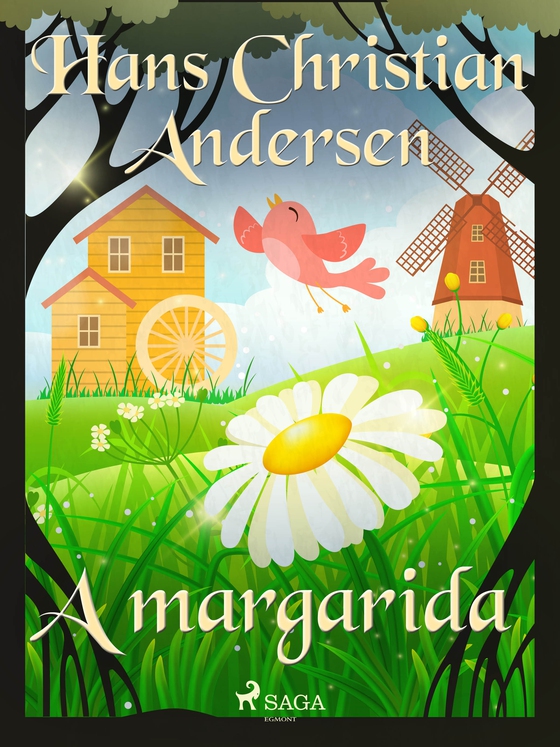 A margarida (e-bog) af Hans Christian Andersen