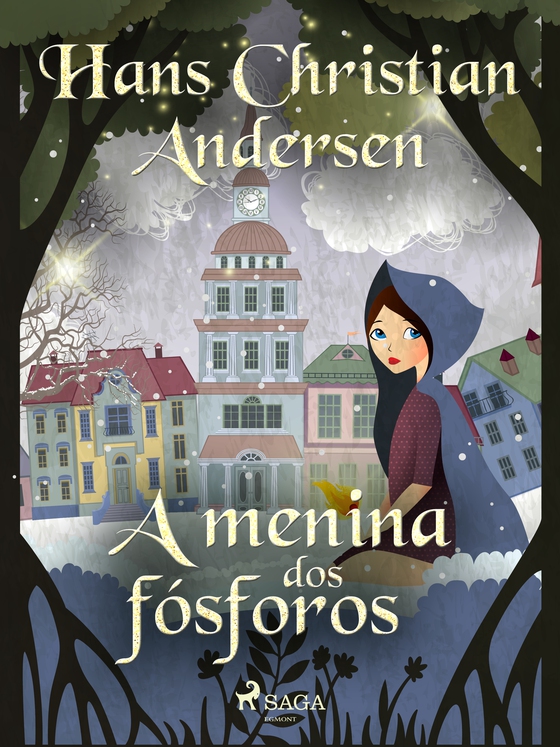 A menina dos fósforos (e-bog) af Hans Christian Andersen