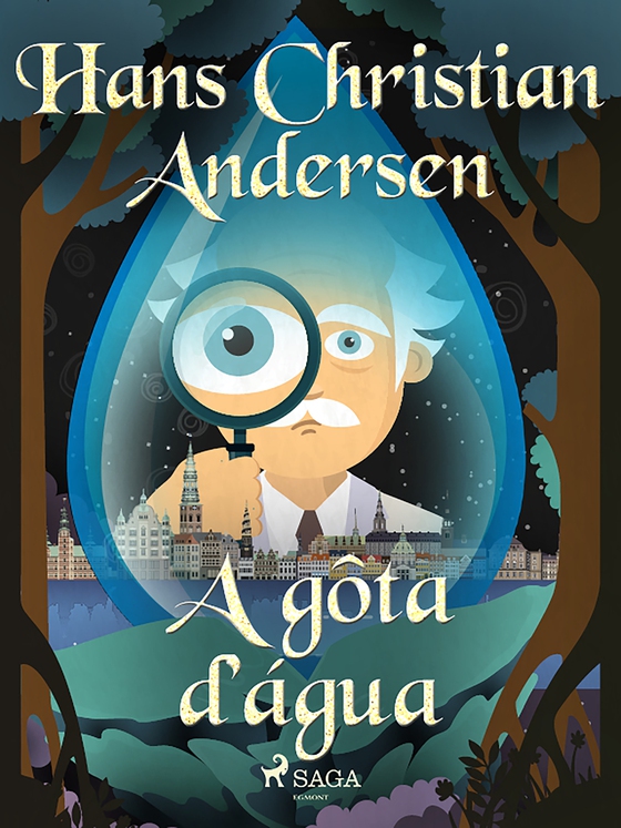 A gôta d'água (e-bog) af Hans Christian Andersen