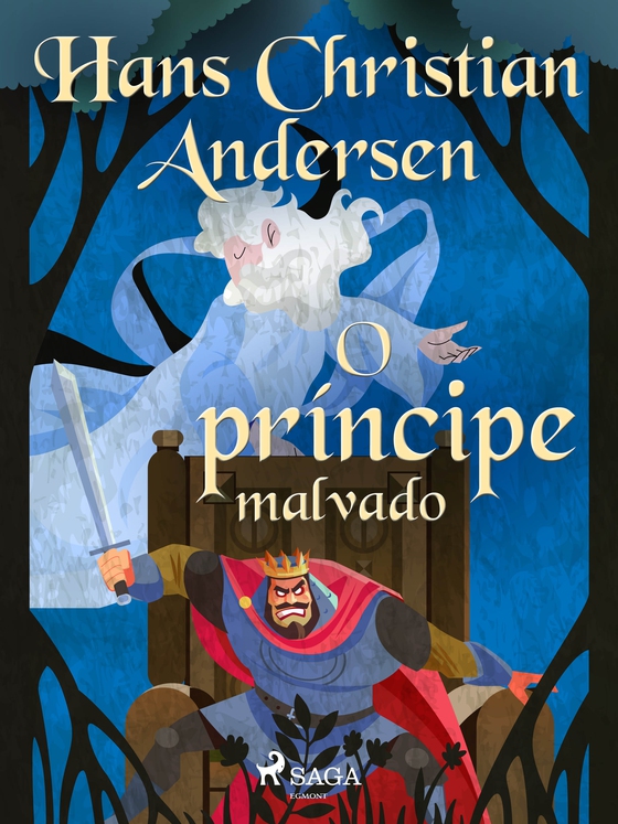 O príncipe malvado (e-bog) af Hans Christian Andersen