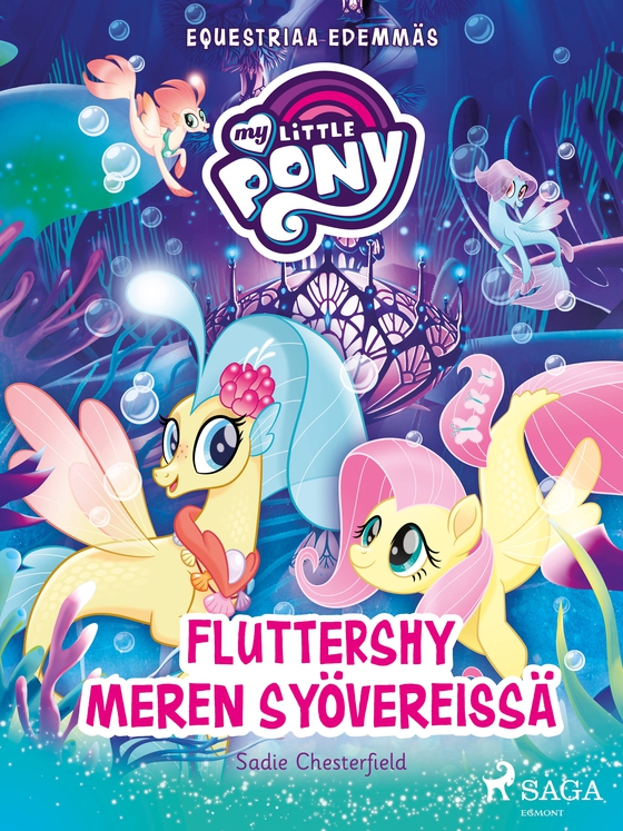 My Little Pony - Equestriaa edemmäs - Fluttershy meren syövereissä (e-bog) af Sadie Chesterfield