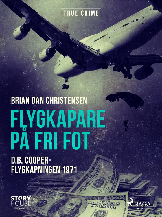 Flygkapare på fri fot (e-bog) af Brian Dan Christensen