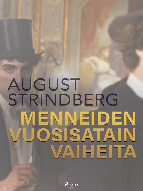 Menneiden vuosisatain vaiheita (e-bog) af August Strindberg