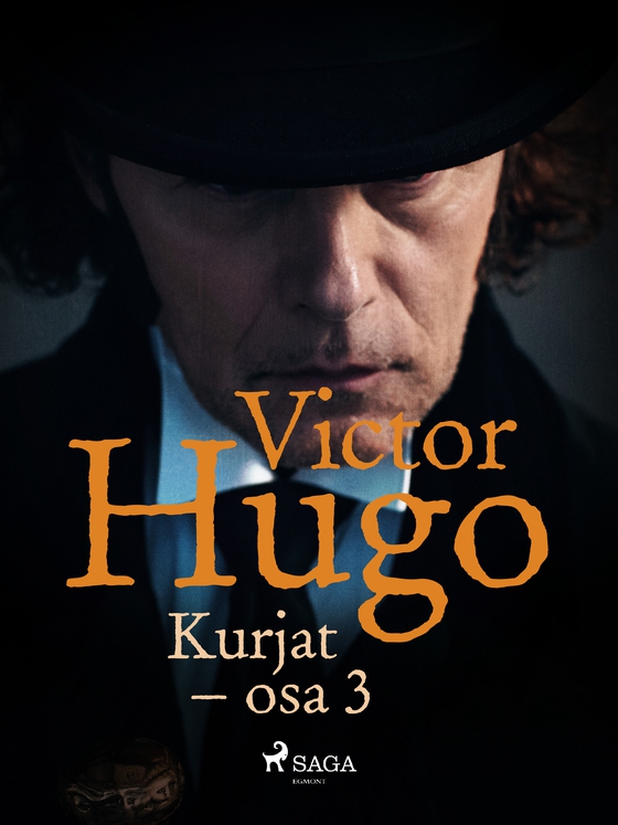 Kurjat – osa 3 (e-bog) af Victor Hugo
