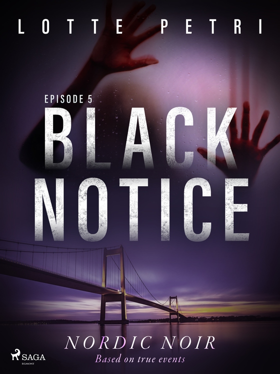 Black Notice: Episode 5 (e-bog) af Lotte Petri