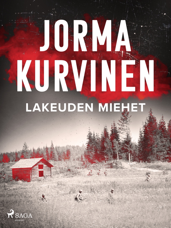 Lakeuden miehet (e-bog) af Jorma Kurvinen