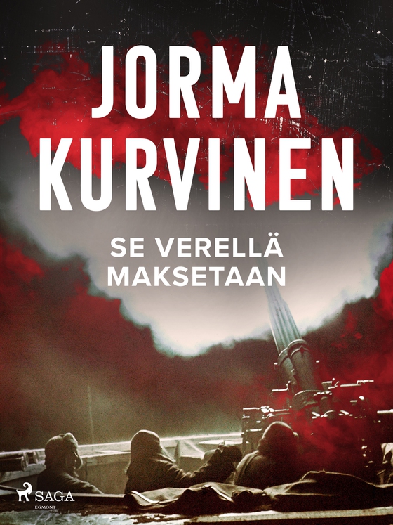 Se verellä maksetaan (e-bog) af Jorma Kurvinen