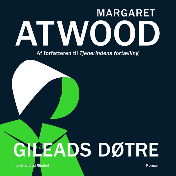 Gileads døtre (lydbog) af Margaret Atwood