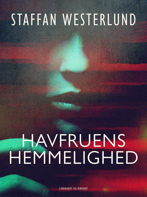Havfruens hemmelighed (e-bog) af Staffan Westerlund