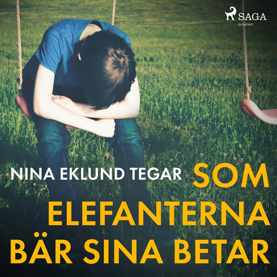 Som elefanterna bär sina betar (lydbog) af Nina Tegar