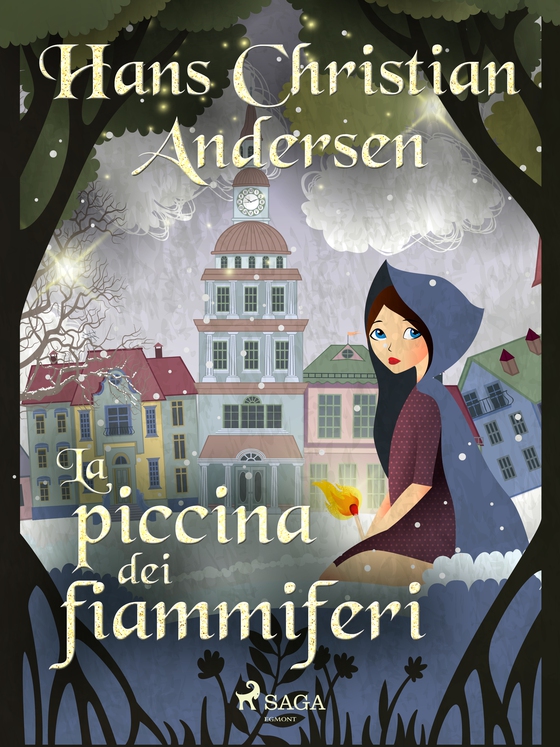 La piccina dei fiammiferi (e-bog) af Hans Christian Andersen