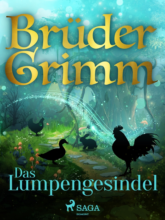 Das Lumpengesindel (e-bog) af Brüder Grimm
