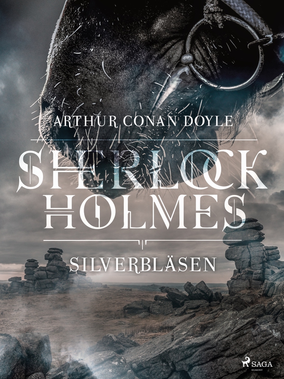 Silverbläsen (e-bog) af Arthur Conan Doyle