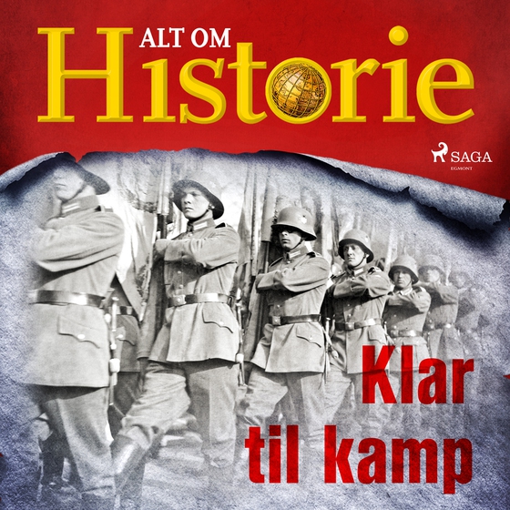 Klar til kamp (lydbog) af Alt Om Historie