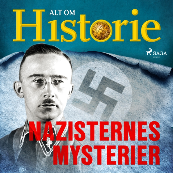 Nazisternes mysterier (lydbog) af Alt om Historie