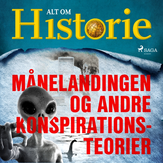 Månelandingen og andre konspirationsteorier (lydbog) af Alt om Historie