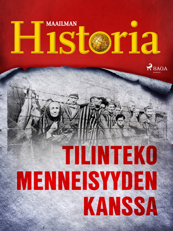 Tilinteko menneisyyden kanssa (e-bog) af Maailman Historia