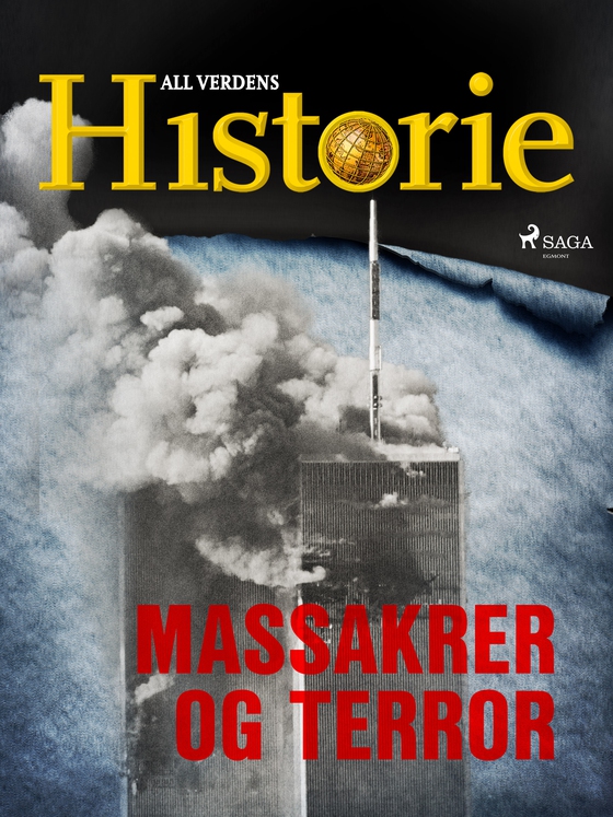 Massakrer og terror (e-bog) af All Verdens Historie