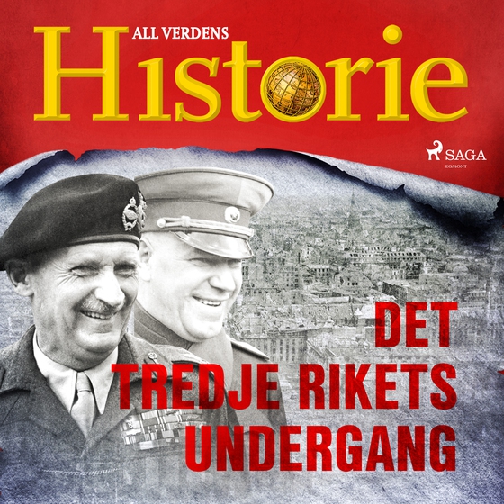 Det tredje rikets undergang (lydbog) af All Verdens Historie