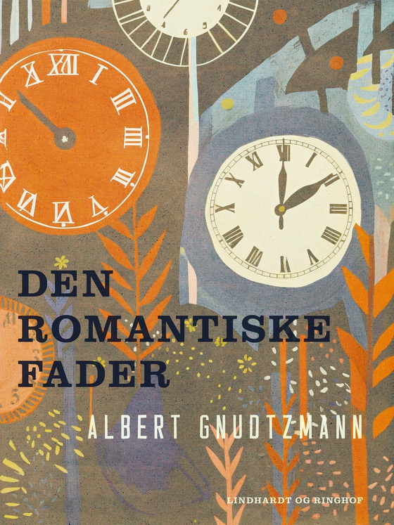 Den romantiske fader (e-bog) af Albert Gnudtzmann