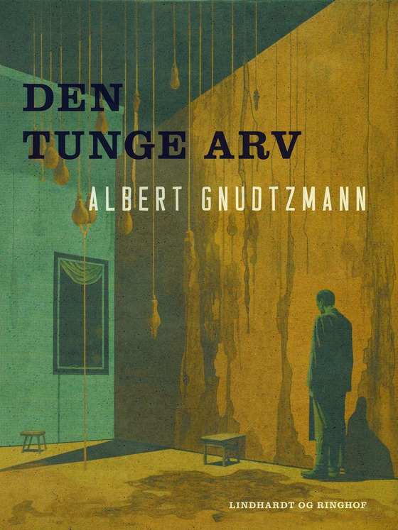 Den tunge arv (e-bog) af Albert Gnudtzmann