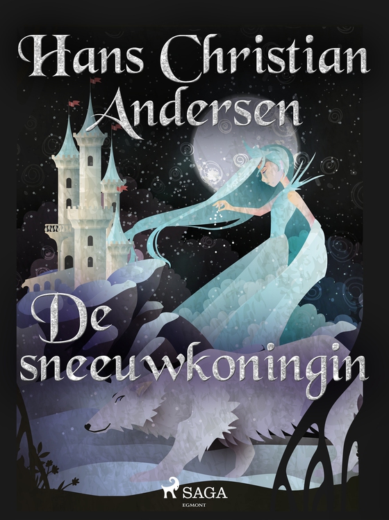 De sneeuwkoningin (e-bog) af Hans Christian Andersen