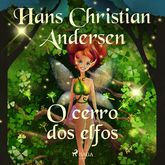 O cerro dos elfos (lydbog) af Hans Christian Andersen