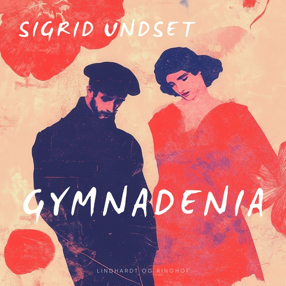 Gymnadenia (lydbog) af Sigrid Undset
