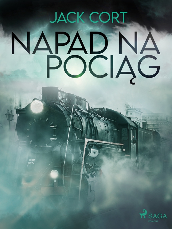 Napad na pociąg (e-bog) af Jack Cort