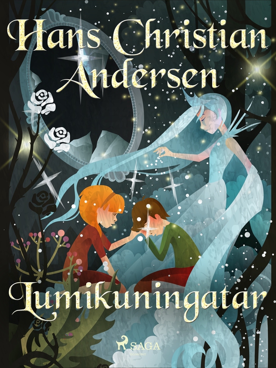 Lumikuningatar (e-bog) af H. C. Andersen