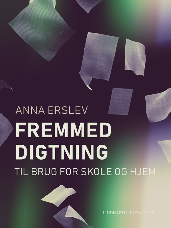 Fremmed digtning til brug for skole og hjem (e-bog) af Anna Erslev