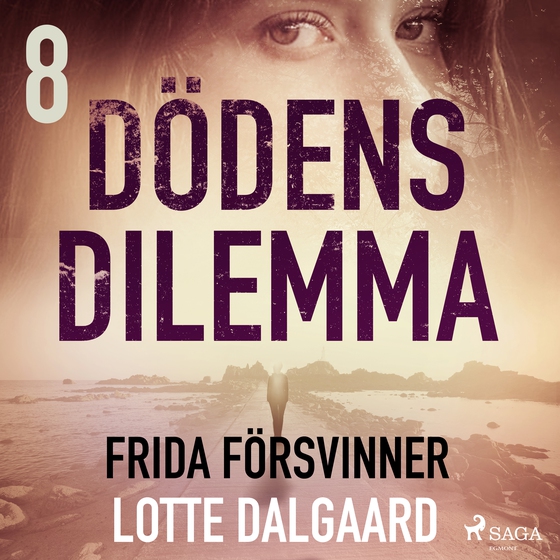 Dödens dilemma 8 - Frida försvinner (lydbog) af Lotte Dalgaard