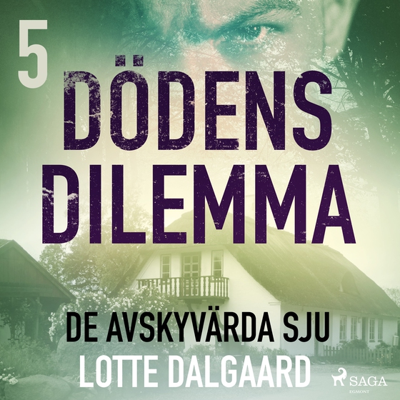 Dödens dilemma 5 - De avskyvärda sju (lydbog) af Lotte Dalgaard