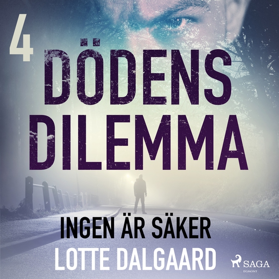 Dödens dilemma 4 - Ingen är säker