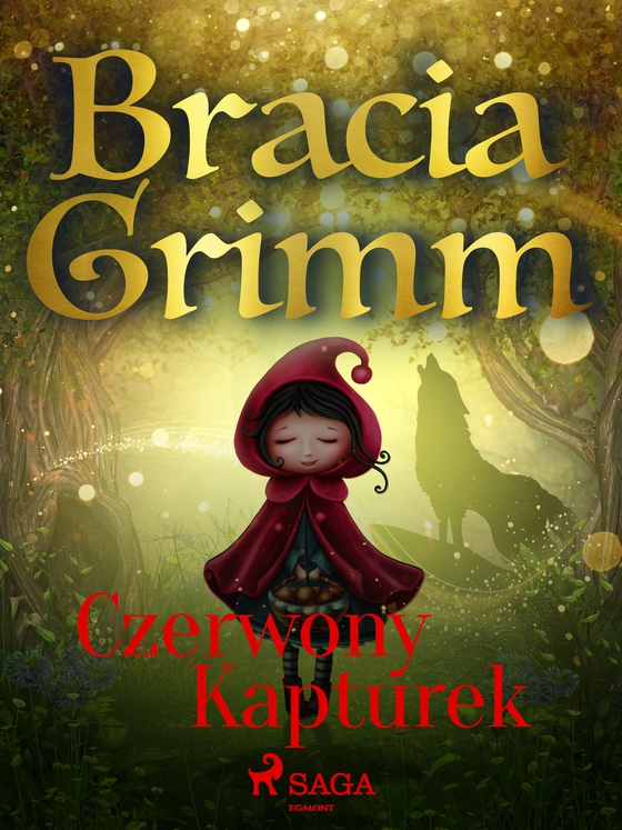 Czerwony Kapturek (e-bog) af Bracia Grimm