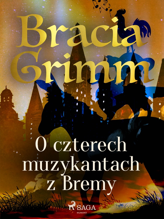 O czterech muzykantach z Bremy (e-bog) af Bracia Grimm