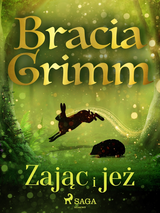 Zając i jeż (e-bog) af Bracia Grimm