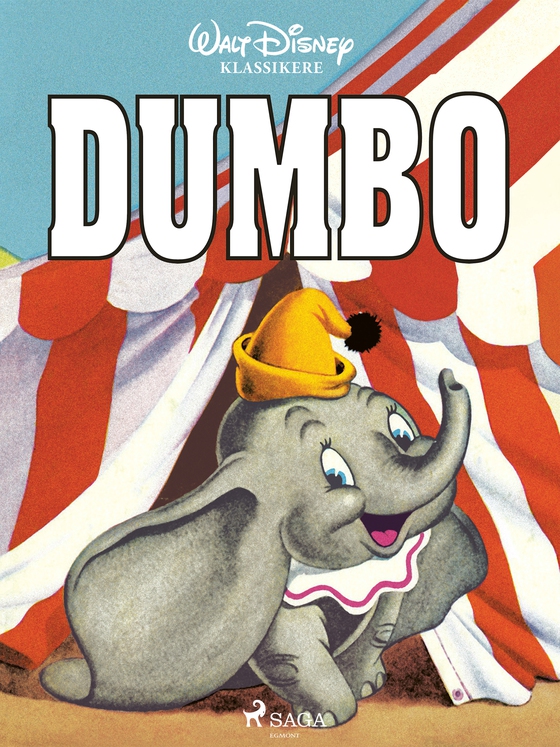 Walt Disneys klassikere - Dumbo (e-bog) af Disney