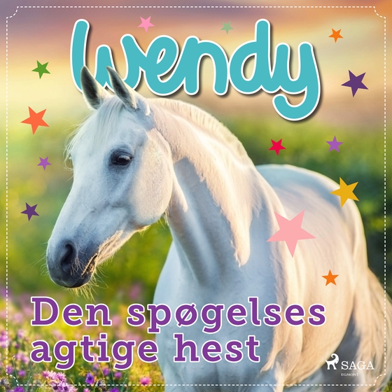 Wendy - Den spøgelsesagtige hest (lydbog) af Diverse bidragsydere