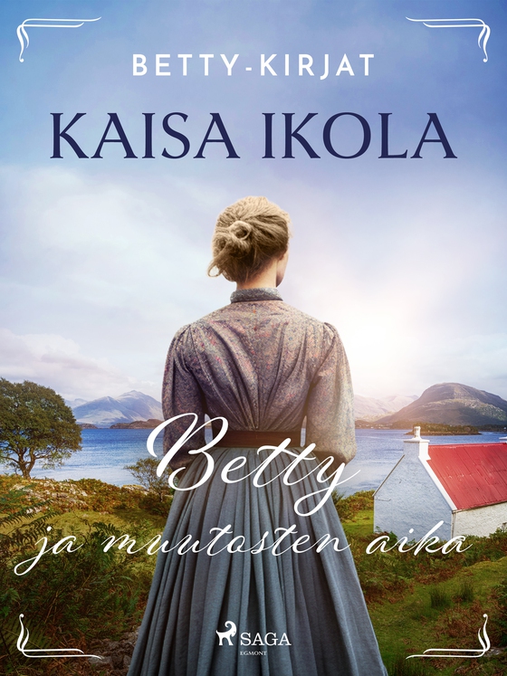 Betty ja muutosten aika (e-bog) af Kaisa Ikola
