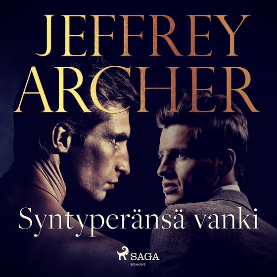 Syntyperänsä vanki (lydbog) af Jeffrey Archer