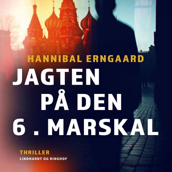 Jagten på Den 6. Marskal