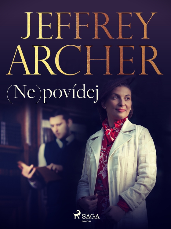 (Ne)povídej (e-bog) af Jeffrey Archer