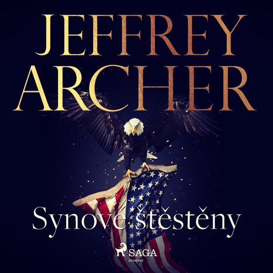 Synové štěstěny (lydbog) af Jeffrey Archer