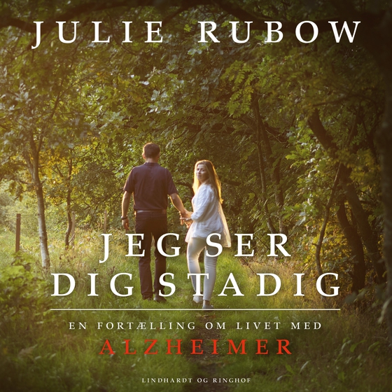 Jeg ser dig stadig (lydbog) af Julie Rubow