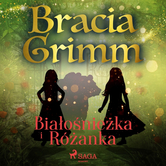 Białośnieżka i Różanka (lydbog) af Bracia Grimm