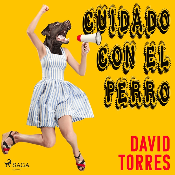 Cuidado con el perro (lydbog) af David Torres