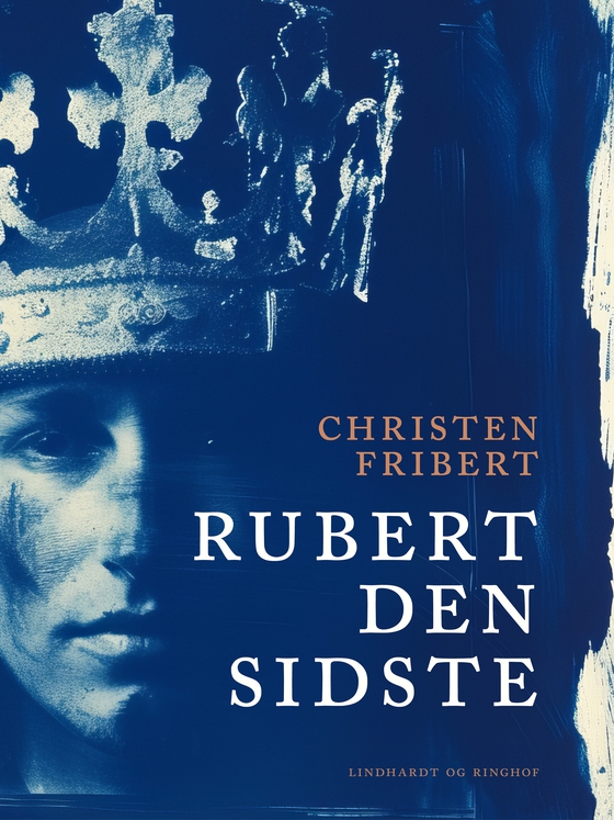 Rubert Den Sidste (e-bog) af Christen Fribert